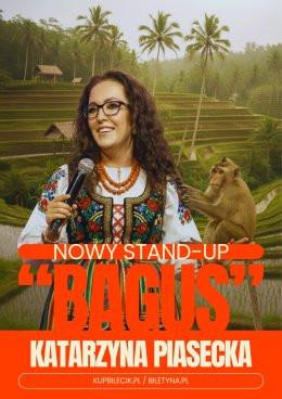 Turek Wydarzenie Stand-up Katarzyna Piasecka - Nowy program stand-up „BAGUS”