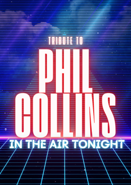 Koło Wydarzenie Koncert In the Air Tonight! Tribute to Phil Collins