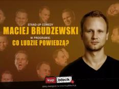 Sieradz Wydarzenie Stand-up Maciej Brudzewski w nowym programie "Co ludzie powiedzą?"